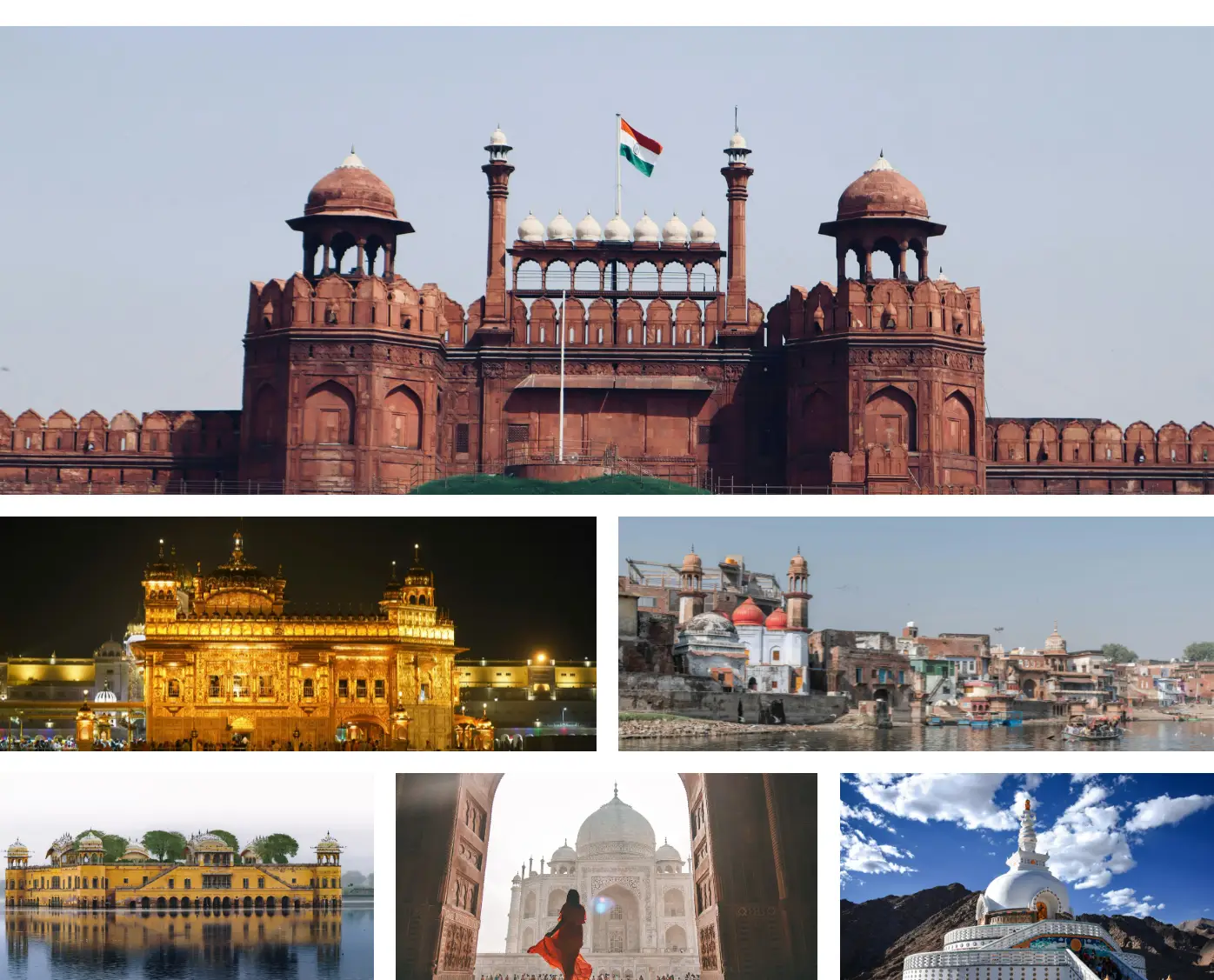 Collage of iconic India destinations: Red Fort Delhi, Golden Temple Amritsar, Varanasi ghats, Jal Mahal Jaipur, Taj Mahal Agra and Shanti Stupa Ladakh